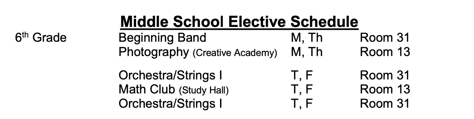 6th Grade Electives Meeting Day Schedule